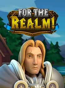 For the Realm!